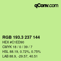 カラーコード: RGB 193.3 237 144 | qconv.com