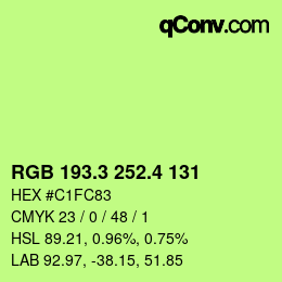 カラーコード: RGB 193.3 252.4 131 | qconv.com