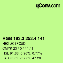 カラーコード: RGB 193.3 252.4 141 | qconv.com