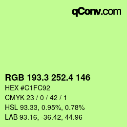 カラーコード: RGB 193.3 252.4 146 | qconv.com