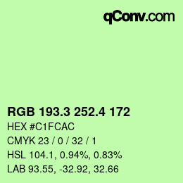 カラーコード: RGB 193.3 252.4 172 | qconv.com