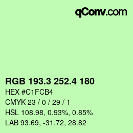 カラーコード: RGB 193.3 252.4 180 | qconv.com