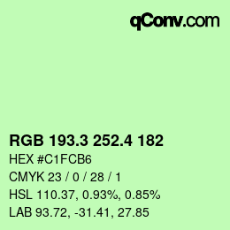 カラーコード: RGB 193.3 252.4 182 | qconv.com