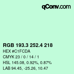 カラーコード: RGB 193.3 252.4 218 | qconv.com