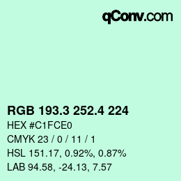 カラーコード: RGB 193.3 252.4 224 | qconv.com