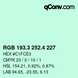 カラーコード: RGB 193.3 252.4 227 | qconv.com