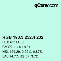 カラーコード: RGB 193.3 252.4 232 | qconv.com