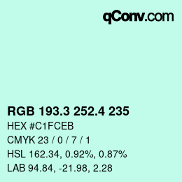 カラーコード: RGB 193.3 252.4 235 | qconv.com