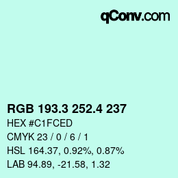 カラーコード: RGB 193.3 252.4 237 | qconv.com