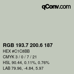 カラーコード: RGB 193.7 200.6 187 | qconv.com