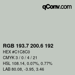 カラーコード: RGB 193.7 200.6 192 | qconv.com
