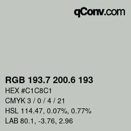 カラーコード: RGB 193.7 200.6 193 | qconv.com
