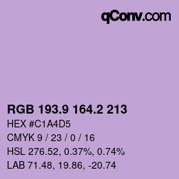 カラーコード: RGB 193.9 164.2 213 | qconv.com
