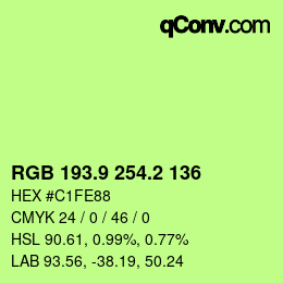 カラーコード: RGB 193.9 254.2 136 | qconv.com