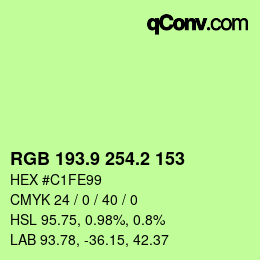 カラーコード: RGB 193.9 254.2 153 | qconv.com