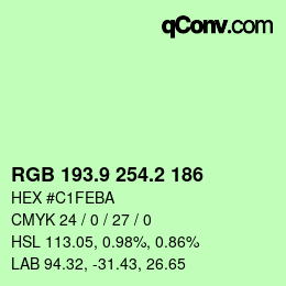カラーコード: RGB 193.9 254.2 186 | qconv.com
