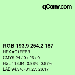 カラーコード: RGB 193.9 254.2 187 | qconv.com