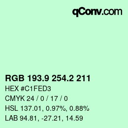カラーコード: RGB 193.9 254.2 211 | qconv.com