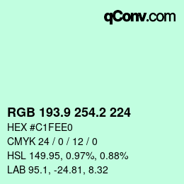 カラーコード: RGB 193.9 254.2 224 | qconv.com