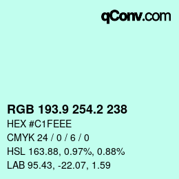 カラーコード: RGB 193.9 254.2 238 | qconv.com