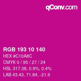 Color code: RGB 193 10 140 | qconv.com