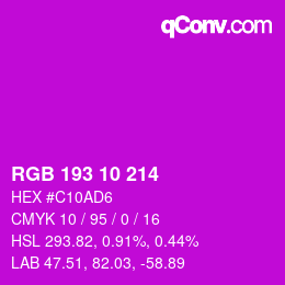 カラーコード: RGB 193 10 214 | qconv.com
