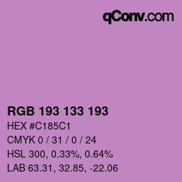 Farbcode: RGB 193 133 193 | qconv.com