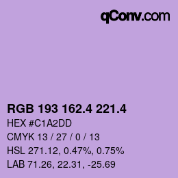 カラーコード: RGB 193 162.4 221.4 | qconv.com