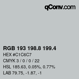 カラーコード: RGB 193 198.8 199.4 | qconv.com