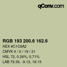 カラーコード: RGB 193 200.6 162.6 | qconv.com