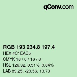 カラーコード: RGB 193 234.8 197.4 | qconv.com