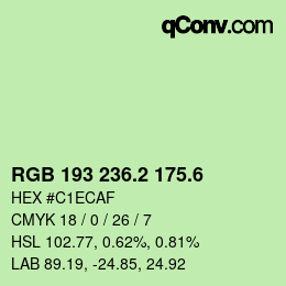 カラーコード: RGB 193 236.2 175.6 | qconv.com