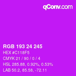 カラーコード: RGB 193 24 245 | qconv.com