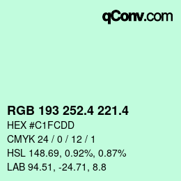 カラーコード: RGB 193 252.4 221.4 | qconv.com