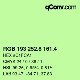 カラーコード: RGB 193 252.8 161.4 | qconv.com
