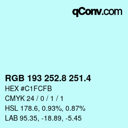カラーコード: RGB 193 252.8 251.4 | qconv.com