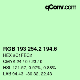 カラーコード: RGB 193 254.2 194.6 | qconv.com