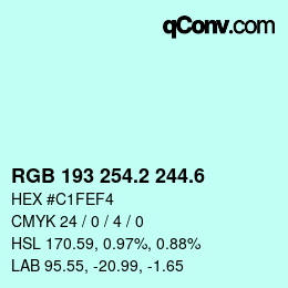 カラーコード: RGB 193 254.2 244.6 | qconv.com