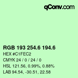 カラーコード: RGB 193 254.6 194.6 | qconv.com