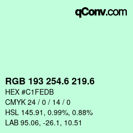 カラーコード: RGB 193 254.6 219.6 | qconv.com