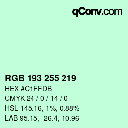 カラーコード: RGB 193 255 219 | qconv.com