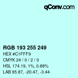Color code: RGB 193 255 249 | qconv.com