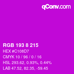 Color code: RGB 193 8 215 | qconv.com