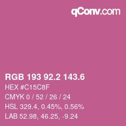カラーコード: RGB 193 92.2 143.6 | qconv.com