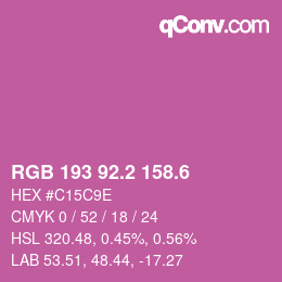 カラーコード: RGB 193 92.2 158.6 | qconv.com