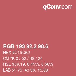 カラーコード: RGB 193 92.2 98.6 | qconv.com