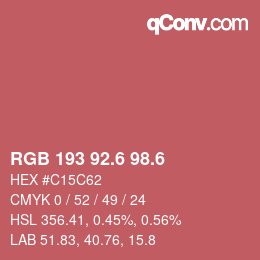 カラーコード: RGB 193 92.6 98.6 | qconv.com