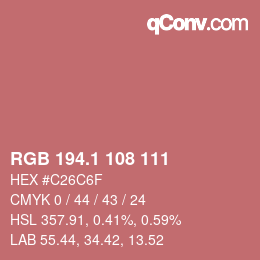 カラーコード: RGB 194.1 108 111 | qconv.com