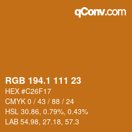 カラーコード: RGB 194.1 111 23 | qconv.com