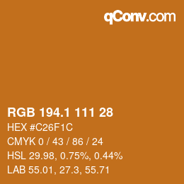 カラーコード: RGB 194.1 111 28 | qconv.com